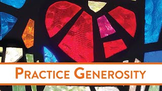 Practice Generosity  Overview [upl. by Patric]