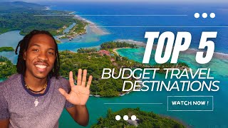 Where To Travel for CHEAP in 2022  BEST BUDGET TRAVEL DESTINATIONS [upl. by Gonnella]