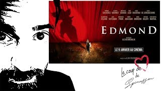 EDMOND Du théâtre au cinéma [upl. by Anelra]