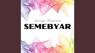 Semebyar [upl. by Senn]