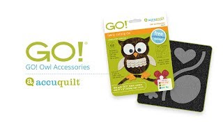 Customize projects with the AccuQuilt GO Owl Accessories Die [upl. by Rivard808]