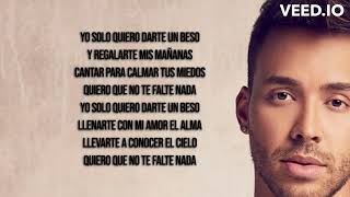 Prince Royce  Yo solo quiero darte un beso LETRA  Y regalarte mis mañanas [upl. by Rosette]