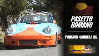 Rally di Sanremo Storico 2024  PasettoRomano  Porsche Carrera RS [upl. by Richela]