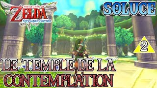 Finir le Temple de la Contemplation à 100   Coffre Quart de Coeur   Zelda  Skyward Sword HD [upl. by Gault]