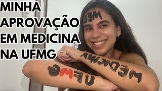 MINHA APROVAÇÃO EM MEDICINA NA UFMG [upl. by Cassandry936]