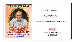 FUNERAL SERVICE OF K M YACOB 89  28102024  TIME  1000 AM IST  St Jacobs Knanaya Church [upl. by Barraza]