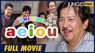 Aeiou  Leo Martinez  Full Tagalog Drama Movie [upl. by Ahsiad]