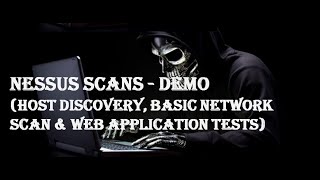 Mastering Nessus Scans A Guide to Host Discovery Basic Network Scan and Web Application Tests [upl. by Griffie547]