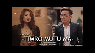 Ekdev Limbu “Timro Mutu Ma”  Official Music Video  Riyasha [upl. by Eiduam801]