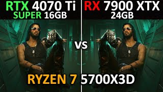 RTX 4070 Ti SUPER vs RX 7900 XTX  RYZEN 7 5700X3D  The Ultimate Comparison 🔥  2024 [upl. by Darcee581]