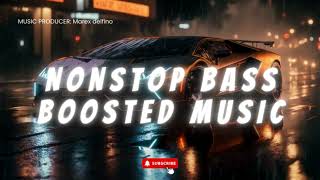 NONSTOP BASS BOOSTED MUSIC [upl. by Aissila]