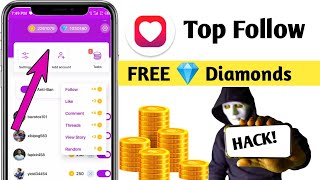 Top follow Free coins  top follow app unlmitad coins  Top follow app Free diamonds [upl. by Ayotol]