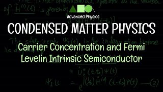 Condensed Matter Physics  Carrier Concentration and Fermi Level in Intrinsic Semiconductor  01 [upl. by Nnylirej]