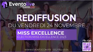 REDIFFUSION 2411  ÉMISSION SPÉCIALE ÉLECTION MISS EXCELLENCE 2023 [upl. by Adnawaj]