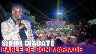 SIDIKI DIABATÉ ANNONCE  BIENTÔT C’EST MON MARIAGE [upl. by Ennaed]