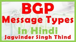 ✅ BGP Message Type in Hindi  Border Gateway Protocol [upl. by Niwrek20]