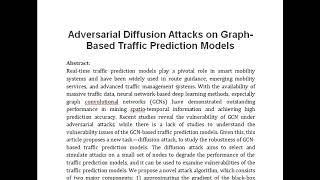 Adversarial Diffusion Attacks on Graph Based Traffic Prediction Models [upl. by Lory]