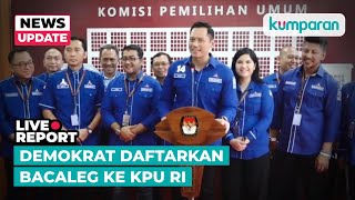 LIVE Ketum Demokrat AHY Daftarkan Bacaleg DPR RI ke KPU RI [upl. by Zeena525]