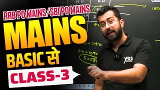 Mains Preparation  Basic to Pro  Class 03  RRB PO MAINS SBI PO IBPS PO MAINS  Aashish Arora [upl. by Etyak441]