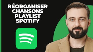 Comment réorganiser les chansons dans une playlist Spotify FACILE [upl. by Ailem]