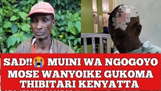 Gitumi kia Muini Wa Ngogoyo Moses Wanyoike gukoma Kenyatta hospital [upl. by Azaleah303]