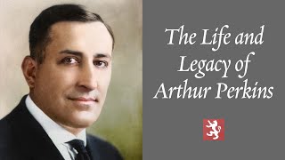 Standing Against Tyranny The Life and Legacy of Arthur Perkins [upl. by Cara]