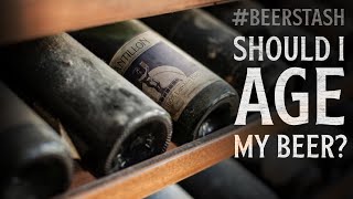 Should I age my beer  The Craft Beer Channel [upl. by Chatav414]