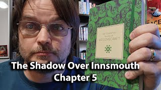 The Shadow Over Innsmouth  HP Lovecraft  Chapter 5  Audiobook [upl. by Faden]