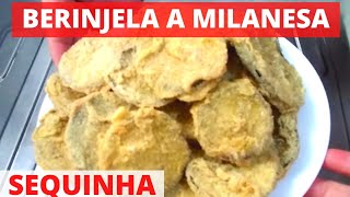 BERINJELA EMPANADA OU BERINJELA A MILANESA [upl. by Olwen]