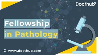 Fellowship in Pathology  Career in Pathology [upl. by Miru]