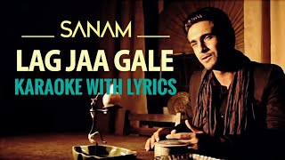 Lag Jaa Gale Unplugged karaoke with lyrics Sanam Puri [upl. by Jerome]