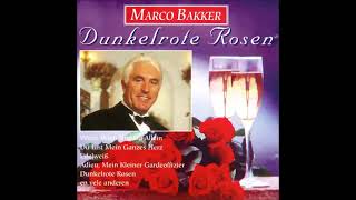 “Dunkelrote Rosen” Marco Bakker singt populäre Lieder [upl. by Alisia]