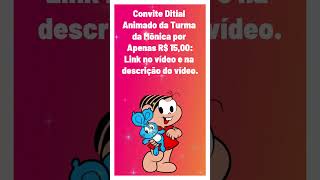 Convite Digital Simples da turma da Mônica com música  01short [upl. by Enomrej]