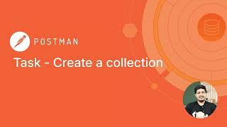 Postman API Fundamental Student Expert Certification  Task Create a Collection [upl. by Eyks]