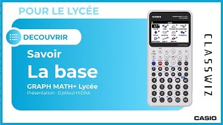 LA BASE  Prise en main de la calculatrice CASIO GRAPH MATH [upl. by Nattirb89]