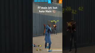 Ff main bhi bot hote Hain music ffshorts freefireshorts [upl. by Isied986]