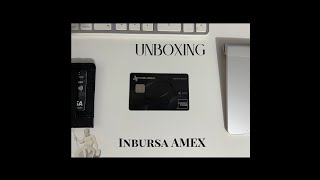 UNBOXING INBURSA BLACK AMERICAN EXPRESS [upl. by Yentrac]