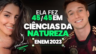 Como GABARITAR Ciências da Natureza no ENEM 2024  Entrevista com Vitória Oliveira 4545 Acertos [upl. by Lamaj320]