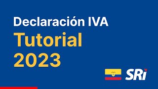 Cómo declarar IVA mensual o semestral SRI 2023 Ecuador  Tutorial paso a paso [upl. by Mars]