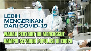 Wabah penyakit yang lebih mematikan di banding Covid19 [upl. by Aranaj]