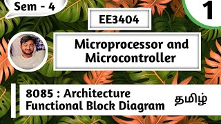 8085 Microprocessor Architecture in Tamil Microprocessor and Microcontroller in Tamil Unit 1 EE3404 [upl. by Louanne672]