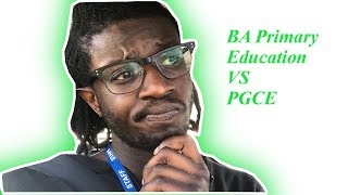 Teacher Life BA Primary Education vs PGCE All You Need To Know [upl. by Erdied841]