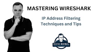 Mastering Wireshark IP Address Filtering Techniques and Tips [upl. by Dagny]