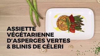 Assiette végétarienne dasperges vertes amp blinis de céleri [upl. by Lewin118]