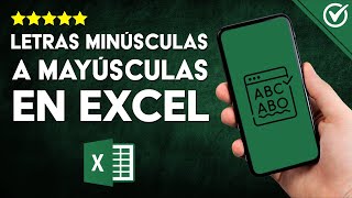 Cómo CONVERTIR TEXTO de Minúsculas a Mayúsculas en Excel  Métodos con y sin Fórmulas Revelados 🔠 [upl. by Eniamahs702]