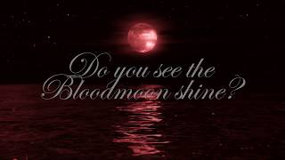 MONO INC  Bloodmoon Official Lyric Video [upl. by Aneehsak]