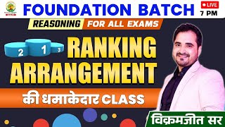 🔴Ranking Arrangement  CLASS 01 FOUNDATION BATCH REASONING By  VIKRAMJEET SIR rankersgurukul [upl. by Leyameg60]