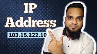 IP address  Public Vs Private IP  Static Vs Dynamic IP  IPv4 Vs IPv6  Bangla networking tutorial [upl. by Albers341]