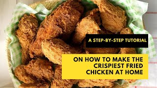 A stepbystep tutorial on how to make the crispiest fried chicken at home crispyfriedchicken [upl. by Screens]