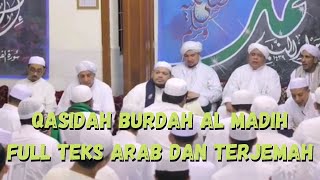 Qosidah Burdah Al Madih Imam Bushiri Full Teks Arab dan Terjemah [upl. by Herrle910]